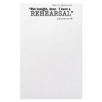 Not Tonight - Rehearsal Stationery