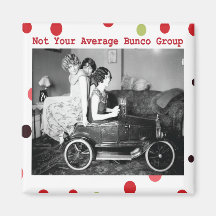 not your average bunco group refrigerator magnet