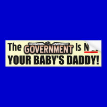 Not Your Baby's Daddy! bumper stickers