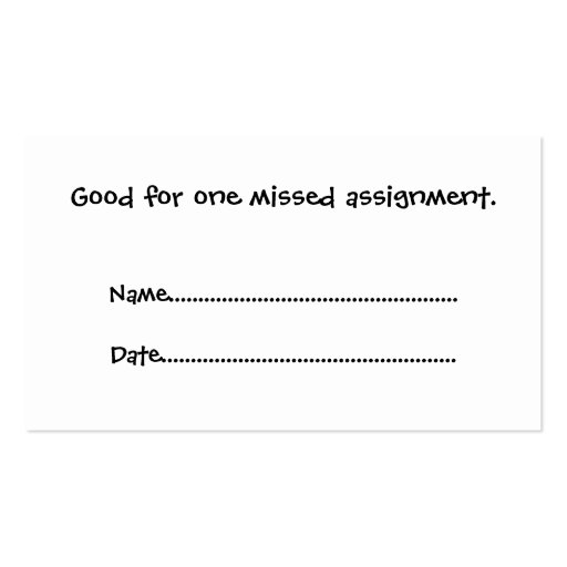Note for Teacher Homework Excuse Cards Business Card Template (back side)