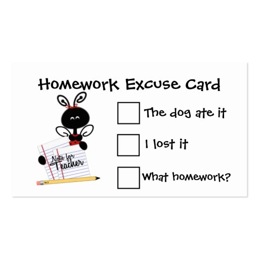 Note for Teacher Homework Excuse Cards Business Card Template (front side)