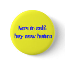 Note to self: buy new button by dylancain1 Note to self: buy new button