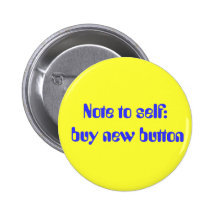 Note to self: buy new button