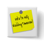 Note To Self Wedding Tomorrow (2)