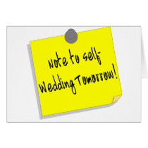 Note To Self (Wedding Tomorrow) cards