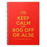 [Bicycle] keep calm and bog off or alse  Notebooks