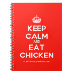 [Crown] keep calm and eat chicken  Notebooks