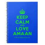 [Crown] keep calm and love amaan  Notebooks