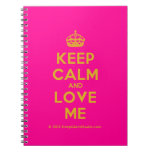 [Crown] keep calm and love me  Notebooks