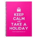 [Campervan] keep calm and take a holiday  Notebooks