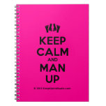 [Feet] keep calm and man up  Notebooks