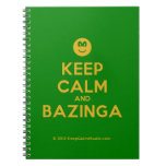 [Smile] keep calm and bazinga  Notebooks