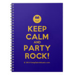 [Smile] keep calm and party rock!  Notebooks