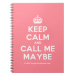 [Crown] keep calm and call me maybe  Notebooks