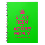 [Crown] stay reem and adore! mcfly  Notebooks
