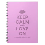 [Two hearts] keep calm and love on  Notebooks