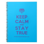 [Crown upside down] keep calm and stay true  Notebooks