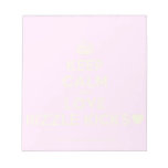 [Crown] keep calm and love rizzle kicks [Love heart]  Notepads