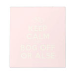 [Bicycle] keep calm and bog off or alse  Notepads