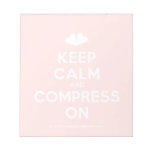 [Two hearts] keep calm and compress on  Notepads