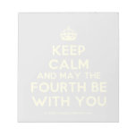 [Crown] keep calm and may the fourth be with you  Notepads