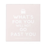 [Campervan] what's for you will not go past you  Notepads