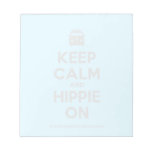 [Campervan] keep calm and hippie on  Notepads