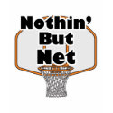 nothin but net basketball hoop t-shirts by doonidesigns nothin but net basketball hoop t-shirts