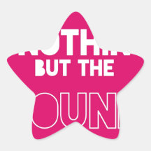 NOTHIN BUT THE SOUND STAR STICKERS