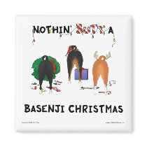 Nothin' Butt A Basenji Christmas Refrigerator Magnets