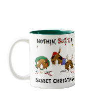 Nothin' Butt A Basset Christmas Mugs