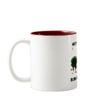 Nothin' Butt A Berner Christmas Mugs