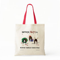 Nothin' Butt A Boston Terrier Christmas Canvas Bag