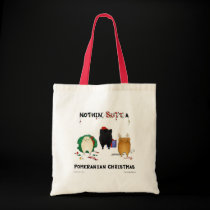 Nothin' Butt A Pomeranian Christmas bags