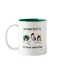 Nothin' Butt A Springer Christmas Mug
