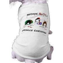 Nothin' Butt A Springer Christmas Pet Tee Shirt