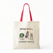 Nothin' Butt A Weimaraner Christmas Tote Bag