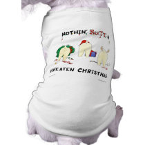 Nothin' Butt A Wheaten Christmas Dog Clothes