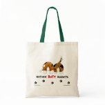 Nothin' Butt Bassets Tote Bags