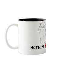 Nothin' Butt Bichons Mug