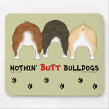 Nothin' Butt Bulldogs Mouse Pads