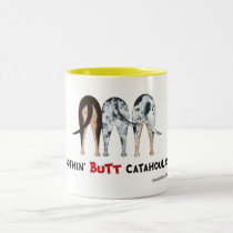 Nothin' Butt Catahoulas Mug mugs