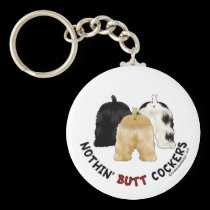 Nothin' Butt Cockers keychains