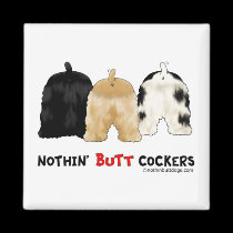 Nothin' Butt Cockers magnets