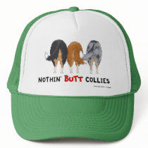 Nothin' Butt Collies Hat