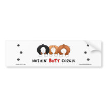 Nothin' Butt Corgis bumper stickers