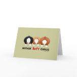 Nothin' Butt Corgis Greeting Cards