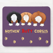 Nothin' Butt Corgis Mouse Pads
