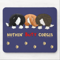 Nothin' Butt Corgis mousepads