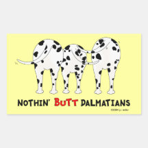 Nothin' Butt Dalmatians Rectangle Stickers